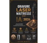 GRAVURE LASER MAÎTRESSE AVEC IA 2026: Flux de travail LightBurn, paramètres de la machine, dépannage et succès commercial sur Etsy