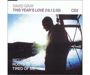 Gray David - This Year's Love CD2
