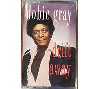 Gray, Dobie - Drift Away [CASSETTE]