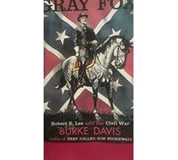 Gray Fox: Robert E.Lee and the Civil War
