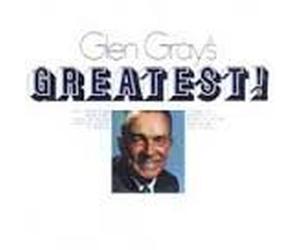 Gray, Glen - Greatest