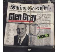 GRAY, Glen - Swing goes on Vol. 1 (Gray, Glen) / 1C 054-52 710
