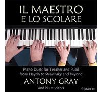 Gray - Il Maestro e lo Scolare: Piano Duets for Teacher and Student