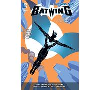 Batwing Vol. 4: Welcome to the Family (The New 52)