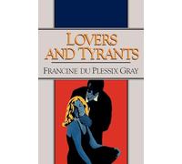 Gray - Lovers and Tyrants - New paperback or softback - X555z