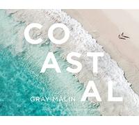 Gray Malin: Coastal