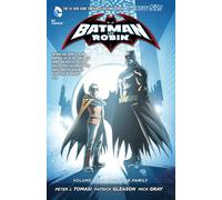 Gray, Mick - Batman and Robin Volume 3: Death of the Family TP (The New 52): Death Of The Family (The New 52) (Batman: The New 52)