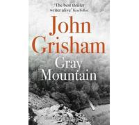 Gray Mountain by Grisham, John (July 2, 2015) Paperback