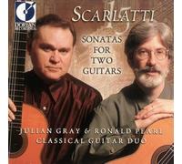 Gray: Pearl - D Scarlatti - Sonatas for Two Guitars
