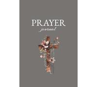 Gray Prayer Journal: 100 Pages Lined Notes for Journaling Prayer and Verses | 6x9 inches, 100 pages | Gift for Holidays, Birthdays, Vacations, Religious