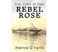 Gray Sides at Dawn : Rebel Sister