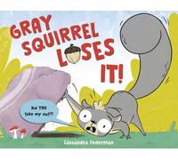 Gray Squirrel Loses It!