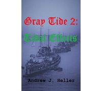 Gray Tide 2: Tidal Effects