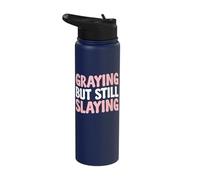 Graying But Still Slaying Stainless Steel Insulated Water Bottle