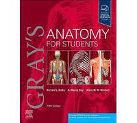 Gray's Anatomy for Students: (Gray's Anatomy 5th edition)