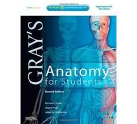 Gray's Anatomy for Students 2nd (second) edition
