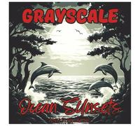 Grayscale Ocean Sunsets Relaxing Coloring Book For Adults: Relaxing Beach Scenes, Serene Ocean Views, and Beautiful Sunset Art for Stress Relief and Mindful Coloring (Grayscale Coloring Series)