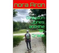 Grayson Jones and The 7th Grade (1)