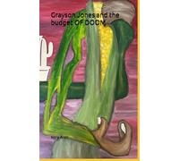 Grayson Jones and the budget OF DOOM: 1 (Grayson Jones and the book of Doom)
