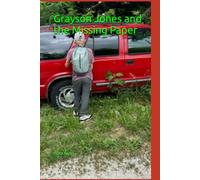 Grayson Jones and the Missing Paper: 5 (7th grade)