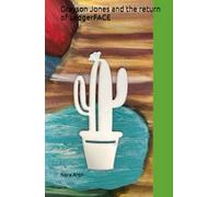 Grayson Jones and the return of LedgerFACE (Grayson Jones and the book of Doom)