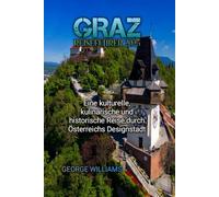 GRAZ REISEFÜHRER 2025
