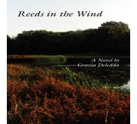 Grazia Deledda Reeds in the Wind Paperback Book Grazia Deledda Multicolor