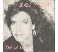 Grazia Di Michele - Sha La La / Sha La La [7-inch Record]
