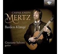 Graziano Salvoni - Mertz: Barden-Klänge