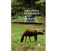 Grazing Ecology and Forest History