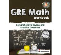 GRE Math Essentials: Targeted Practice and Review for GRE Math Success