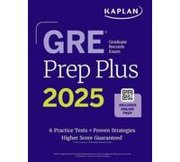 GRE Prep Plus, Ninth Edition (2025): Includes 6 Practice Tests, 1500+ Practice Questions + Online Access to a 500+ Question Bank, Video Tutorials, and Live Class Sessions