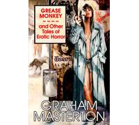 Grease Monkey and Other Tales of Erotic Horror