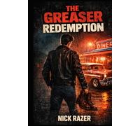 Greaser Redemption: The Subculture Series (Underground Subcultures)