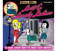 Greasy Mike's Lost & Lonely Ladies