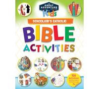 Great Adventure Kids School Kids Catholic Bible Activities