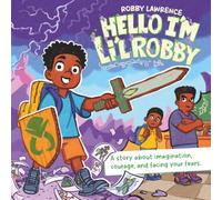 Great Adventures With Li’l Robby “Hello I’m Li’l Robby”