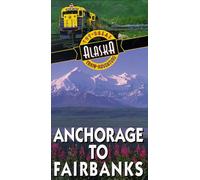 Great Alaska Train Adventure - Great Alaska Train Adventure: Fairbanks [VHS] [Import USA]