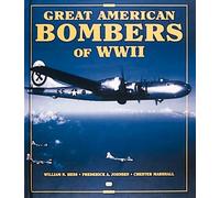 Great American Bombers of World War II