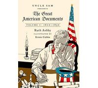 Great American Documents: Volume 1, The (The Great American Documents): 1620-1830