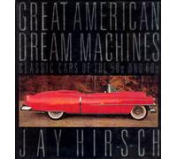 Great American Dream Machines