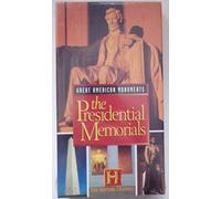 Great American Monuments - Presidential Memorials