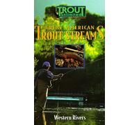 Great American Trout Streams - Great American Trout Streams - Western Rivers [VHS]