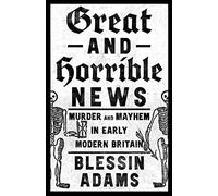 Great and Horrible News