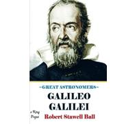 Great Astronomers: (Galileo Galilei)