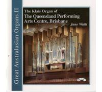 Watts - Great Australasian Organs No. 2 (Brisbane)