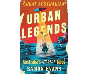 Great Australian Urban Legends