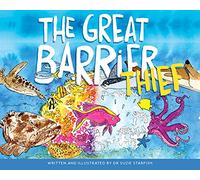 Great Barrier Thief, The