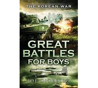 Great Battles for Boys the Korean War