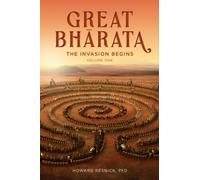 Great Bharata (Volume I) : The Invasion Begins